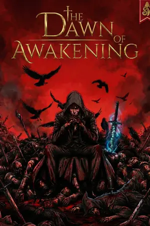 ปกนิยาย The Dawn of Awakening : อรุณรุ่งแห่งการตื่น