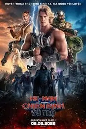 ปกนิยาย HD ― Xem Phim He-Man và Những Chiến Binh Vũ Trụ (2026) Full Vietsub + Thuyết Minh