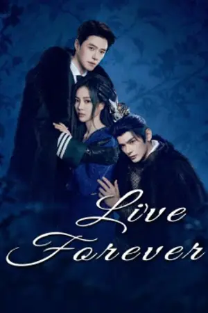 ปกนิยาย Live Forever (2026) สัญญารักเกินกาล Ep.1-20 (จบ)