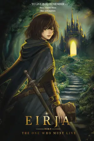 ปกนิยาย EIRJA Book II : ผู้ที่ต้องอยู่ต่อ (The One Who Must Live)