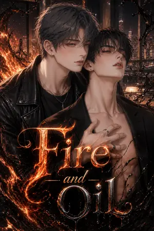 ปกนิยาย Fire and Oil