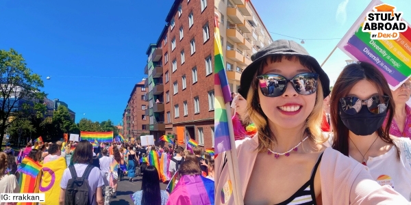 ไปร่วมขบวน Pride month ด้วย (สวีเดนเป็นประเทศที่ส่งเสริมความเท่าเทียมมากๆ)